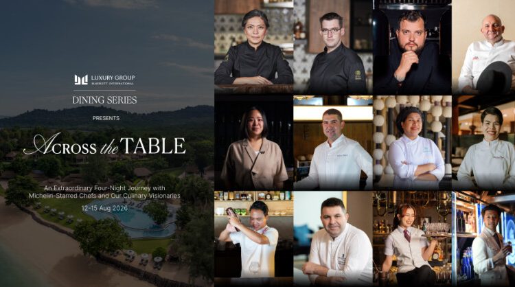 “Across the Table” – Iconic Chefs Come Together for Luxury Dining Series at The Naka Island, Phuket